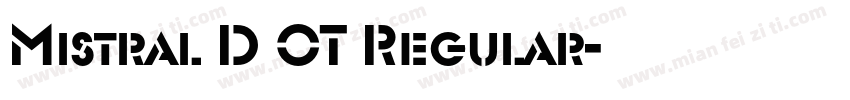 Mistral D OT Regular字体转换